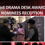 2018 Drama Desk Nominees’ Reception